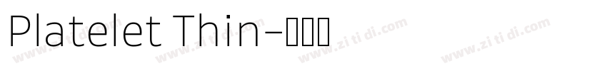 Platelet Thin字体转换